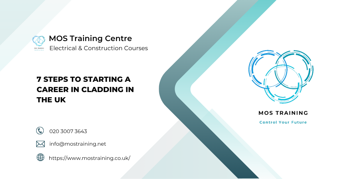 7 Steps to Starting a Career in Cladding in the UK - MOS Training Centre