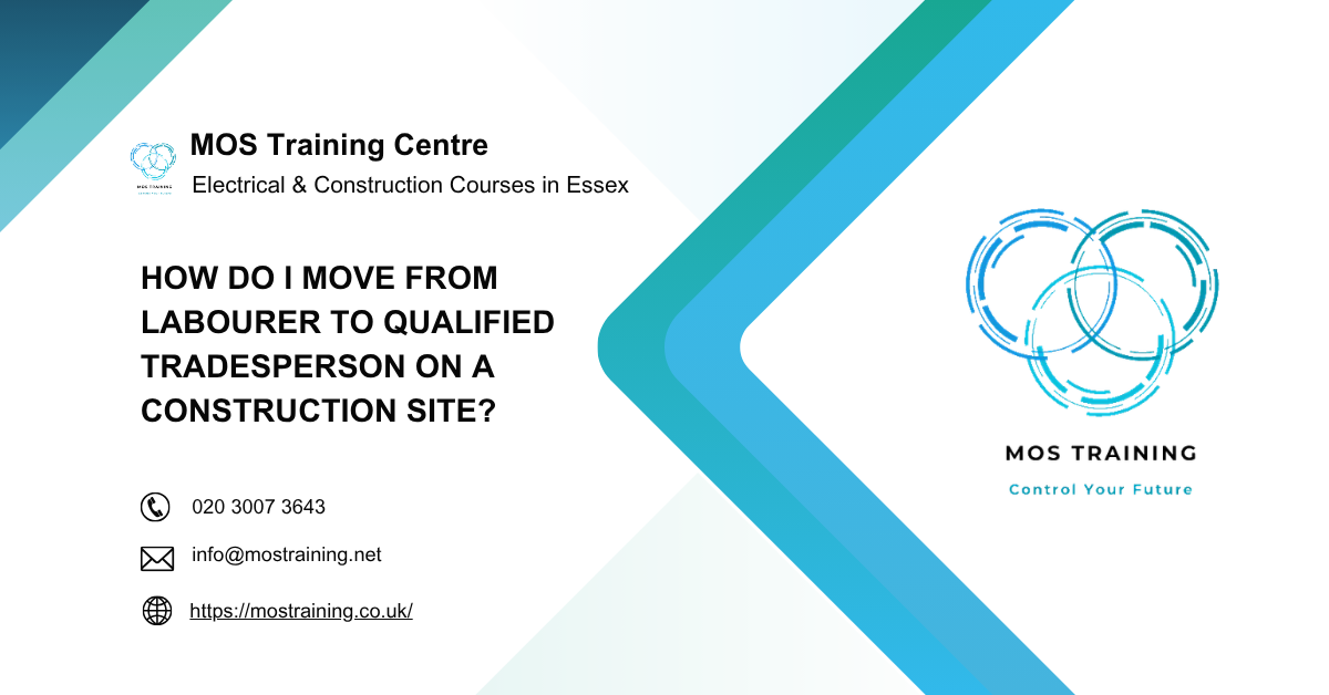 How Do I Move from Labourer to Qualified Tradesperson on a Construction Site