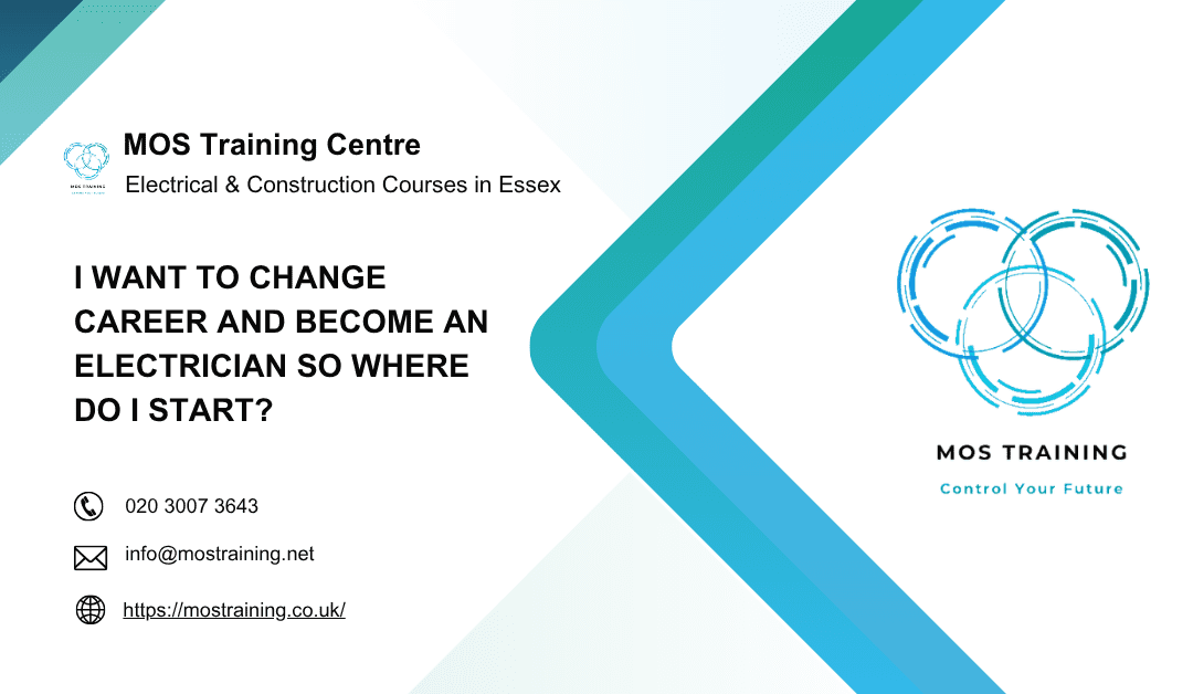 I Want to Change Career and Become an Electrician so Where Do I Start?